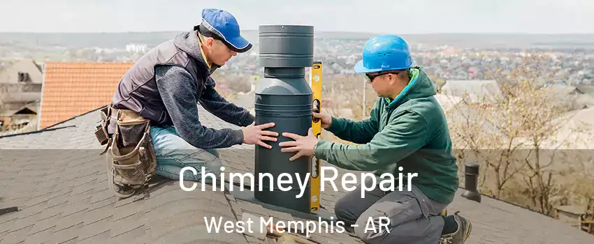  Chimney Repair West Memphis - AR