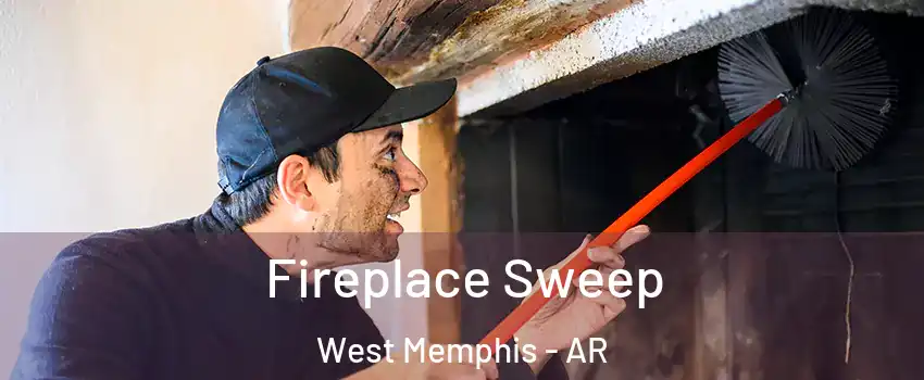  Fireplace Sweep West Memphis - AR