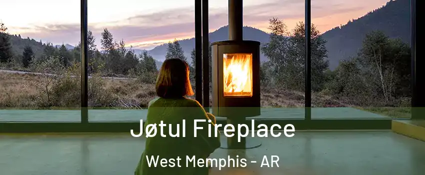  Jøtul Fireplace West Memphis - AR